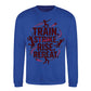 Train Strike Rise Repeat Women Cricket Printed Unisex Sweatshirt - T20 Womens World Cup
