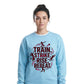 Train Strike Rise Repeat Women Cricket Printed Unisex Sweatshirt - T20 Womens World Cup