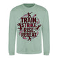 Train Strike Rise Repeat Women Cricket Printed Unisex Sweatshirt - T20 Womens World Cup