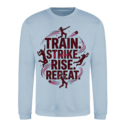 Train Strike Rise Repeat Women Cricket Printed Unisex Sweatshirt - T20 Womens World Cup
