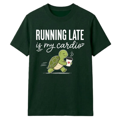 Turtle Running Late Is My Cardio Funny Slogan Unisex T-Shirt