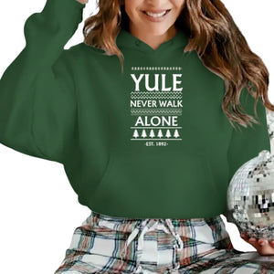 Yule Never Walk Alone Christmas Hoodie - PW216