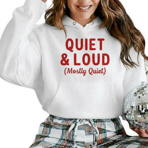 Quiet & Loud Christmas Hoodie - PW230