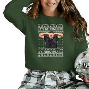 To Look A Lot Like Christmas Sweatshirt P9188