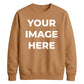 Upload custom Image placement comfy top unisex sweatshirt