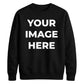 Upload custom Image placement comfy top unisex sweatshirt