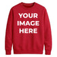 Upload custom Image placement comfy top unisex sweatshirt