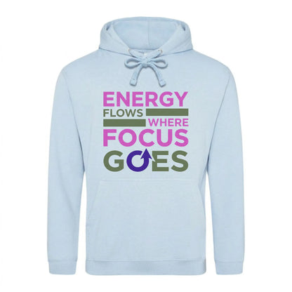 Vivid Energy Flows Where Focus Goes Unisex Hoodie