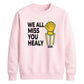 We All Miss You Healy 2026 Women Cricket Sweatshirt - T20 Womens World Cup Sweatshirt Australia