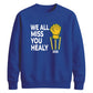 We All Miss You Healy 2026 Women Cricket Sweatshirt - T20 Womens World Cup Sweatshirt Australia