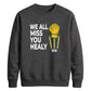 We All Miss You Healy 2026 Women Cricket Sweatshirt - T20 Womens World Cup Sweatshirt Australia