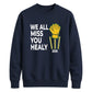 We All Miss You Healy 2026 Women Cricket Sweatshirt - T20 Womens World Cup Sweatshirt Australia