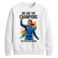 Indian Cricket T20 World Cup 2026 We Are Champions India Women Cricket Printed Unisex Sweatshirt