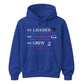 We Laughed Learned School Leavers Unisex Hoodie