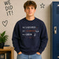We Laughed Learned School Leavers Unisex Sweatshirt