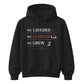 We Laughed Learned School Leavers Unisex Hoodie