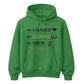 We Laughed Learned School Leavers Unisex Hoodie