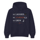 We Laughed Learned School Leavers Unisex Hoodie