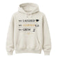 We Laughed Learned School Leavers Unisex Hoodie