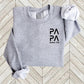 Custom Papa Sweatshirt, Personalised Text/Name Daddy Sweater, Dad Father's Day Unisex Jumper, Best Outfits for Dad, Special Gift for Grandpa