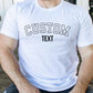 Personalised Text Printed Shirt, Custom Double Text T-Shirt, Comfy Fitted Adults Tops, Choose Your Words Shirt, Memorial Gift for Loved Ones