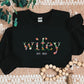 Personalized Wifey Embroidered Sweatshirt, Floral Crewneck Jumper, Wedding Day, Anniversary, Bride Gift, Custom Date Sweater Gift for Her