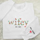 Personalized Wifey Embroidered Sweatshirt, Floral Crewneck Jumper, Wedding Day, Anniversary, Bride Gift, Custom Date Sweater Gift for Her
