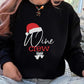 Christmas Wine Crew Sweatshirt, Xmas Santa Hat Printed Sweatshirt, Family Matching Christmas Holidays Jumper, Funny Xmas Eve Party Presents