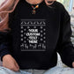 Custom Text Christmas Sweatshirt, Personalised Ugly Xmas Printed Sweatshirt, Family Matching Crewneck Jumper, Funny Xmas Holidays Outfits