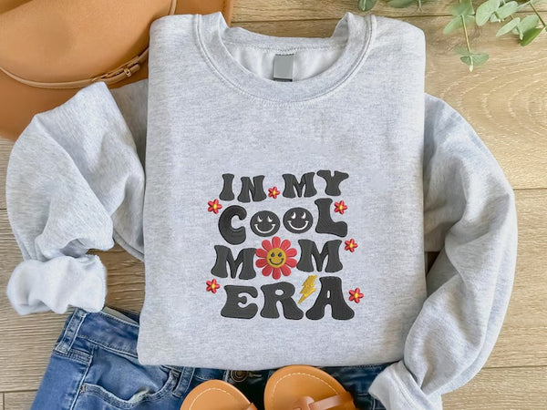 Embroidered Mama Sweatshirt, In My Cool Mom Era Crewneck Sweater, New Mom Floral Sweatshirt, Cool Mummy Birthday Jumper, Mothers Day Gifts
