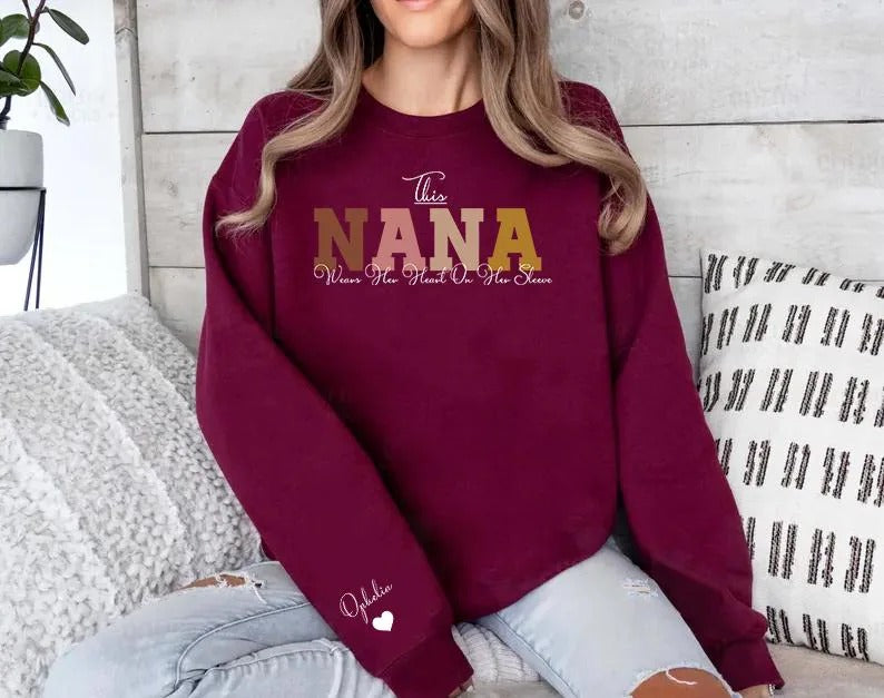 This Nana Wears Her Heart on Her Sleeve Sweater, Personalised Nana Sweatshirt, Custom Kids Names on Sleeve Jumper, Mother Day Gifts for Nana