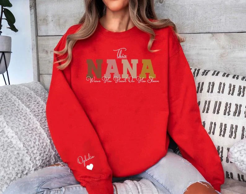 This Nana Wears Her Heart on Her Sleeve Sweater, Personalised Nana Sweatshirt, Custom Kids Names on Sleeve Jumper, Mother Day Gifts for Nana