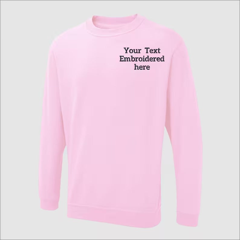 Custom Embroidered Sweatshirt, Personalized Text or Name Sweater, Your Own Text, Mother's Day Gifts, Unisex Easyfit Jumper, Slogan Sweaters