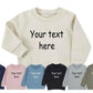 Personalised Text Baby & Toddler Sweatshirt, Custom Kids Sustainable Sweaters, Personalized Text/ Name Toddlers Crewnecks, Baby Shower Gifts