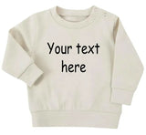 Personalised Text Baby & Toddler Sweatshirt, Custom Kids Sustainable Sweaters, Personalized Text/ Name Toddlers Crewnecks, Baby Shower Gifts