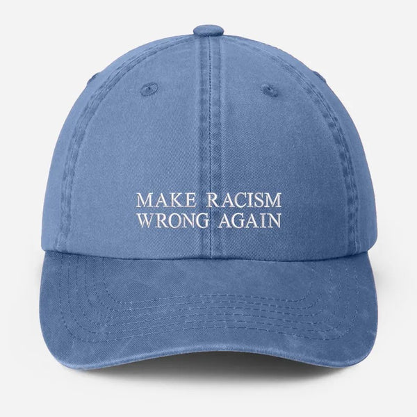 Make Racism Wrong Again Baseball Cap, Embroidered Social Justice Hat, Vintage Protest Hat, Equality Political Statement Cap, Father Day Gift