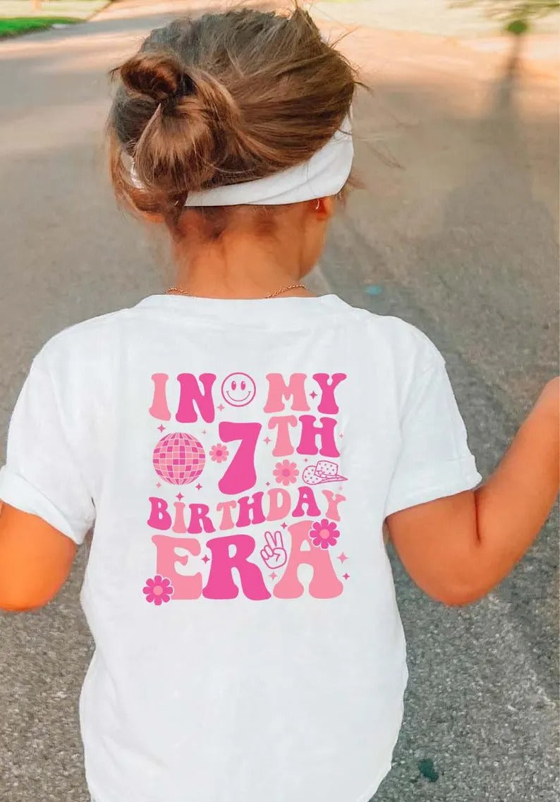 In My Birthday Era Personalised Age T-Shirt, 7th Birthday T-Shirt, Custom Age Printed Tees, Birthday Girl Tops, Kids Birthday Party Gifts