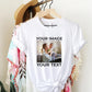Personalised Text & Image Tee Shirt, Custom Family Photo Printed T-Shirt, Your Image/Design Here Tee Tops, Customised Men Women Kids Gifts