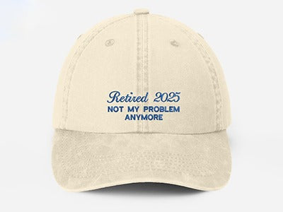 Custom Retirement Celebration Embroidered Hat, Personalised Dad Hat, Not My Problem Anymore Vintage Hat, Men's Baseball Cap, Retirement Gift