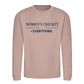 Women Cricket Everything Printed Unisex Sweatshirt - T20 Womens World Cup