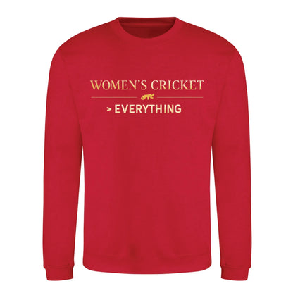 Women Cricket Everything Printed Unisex Sweatshirt - T20 Womens World Cup