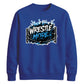 Wrestle Mode Wrestling Unisex Sweatshirt
