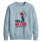 Yes We Can Women Cricket Printed Unisex Sweatshirt T20 Womens World Cup