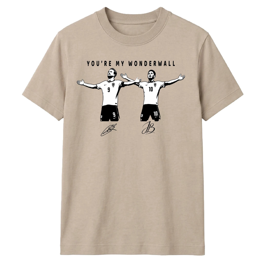 A beige crewneck t-shirt featuring a black graphic print of two soccer players with outstretched arms, the text 'YOU'RE MY WONDERWALL' above them, and signatures below.