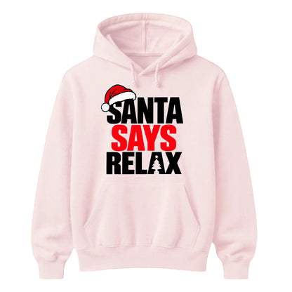Amusing santa says relax phrase Christmas Unisex Hoodie