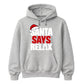 Amusing santa says relax phrase Christmas Unisex Hoodie