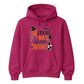 Amusing wine loving witch quote graphic Halloween hoodie