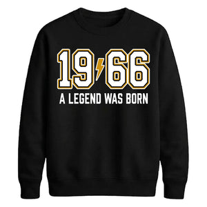 60th Birthday Gift Unisex Sweatshirt 1966 A Legend Was Born