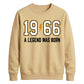 60th Birthday Gift Unisex Sweatshirt 1966 A Legend Was Born