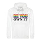 Be You Own It Fierce Gradient Pride Month Unisex Hoodie